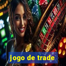 jogo de trade